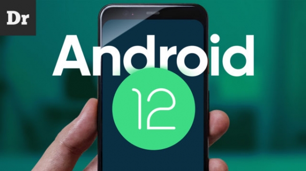 Android 12: Что нас ждёт в новой операционной системе от Google?